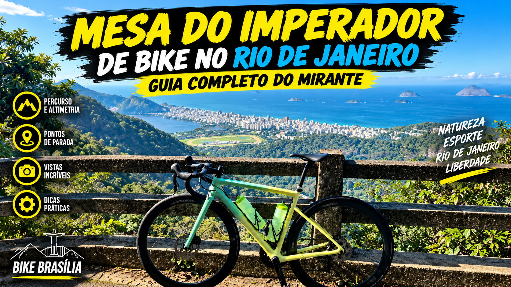 Mesa do Imperador de Bike no Rio de Janeiro: guia completo do mirante
